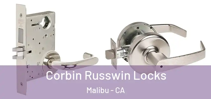  Corbin Russwin Locks Malibu - CA