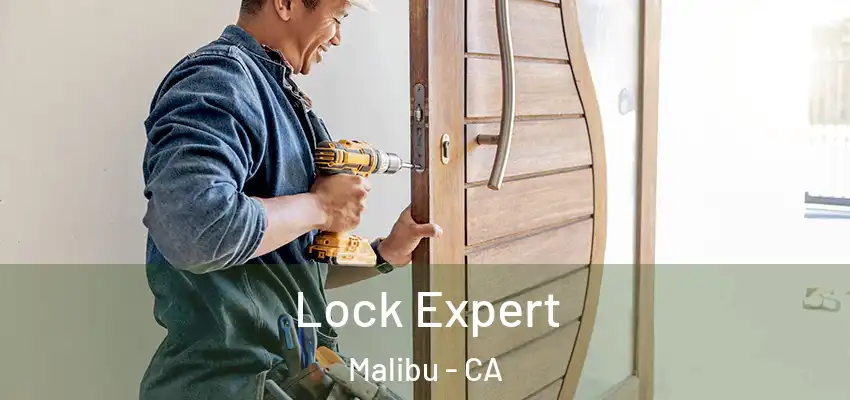  Lock Expert Malibu - CA