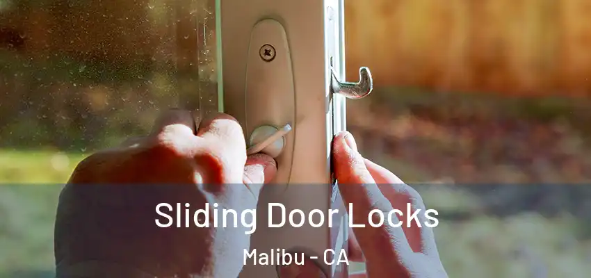  Sliding Door Locks Malibu - CA